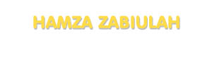 Der Vorname Hamza Zabiulah